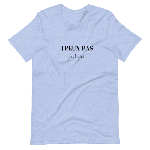 T-shirt « J’PEUX PAS, j’ai Tagine »