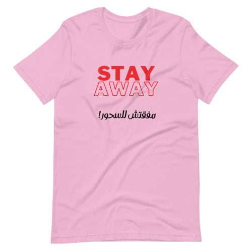 T-shirt « Stay away, mafe9tch l’Shour » Rouge
