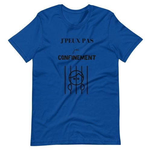 T-shirt « J’PEUX PAS, J’ai CONFINEMENT » Noir