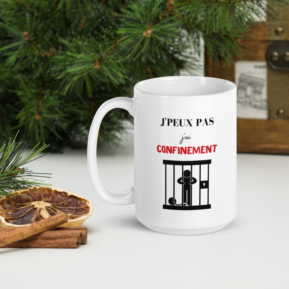 Mug Blanc Brillant « J’PEUX PAS, J’AI CONFINEMENT »